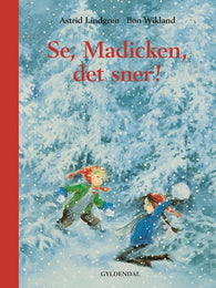 Se Madicken, det sner! - af Astrid Lindgren