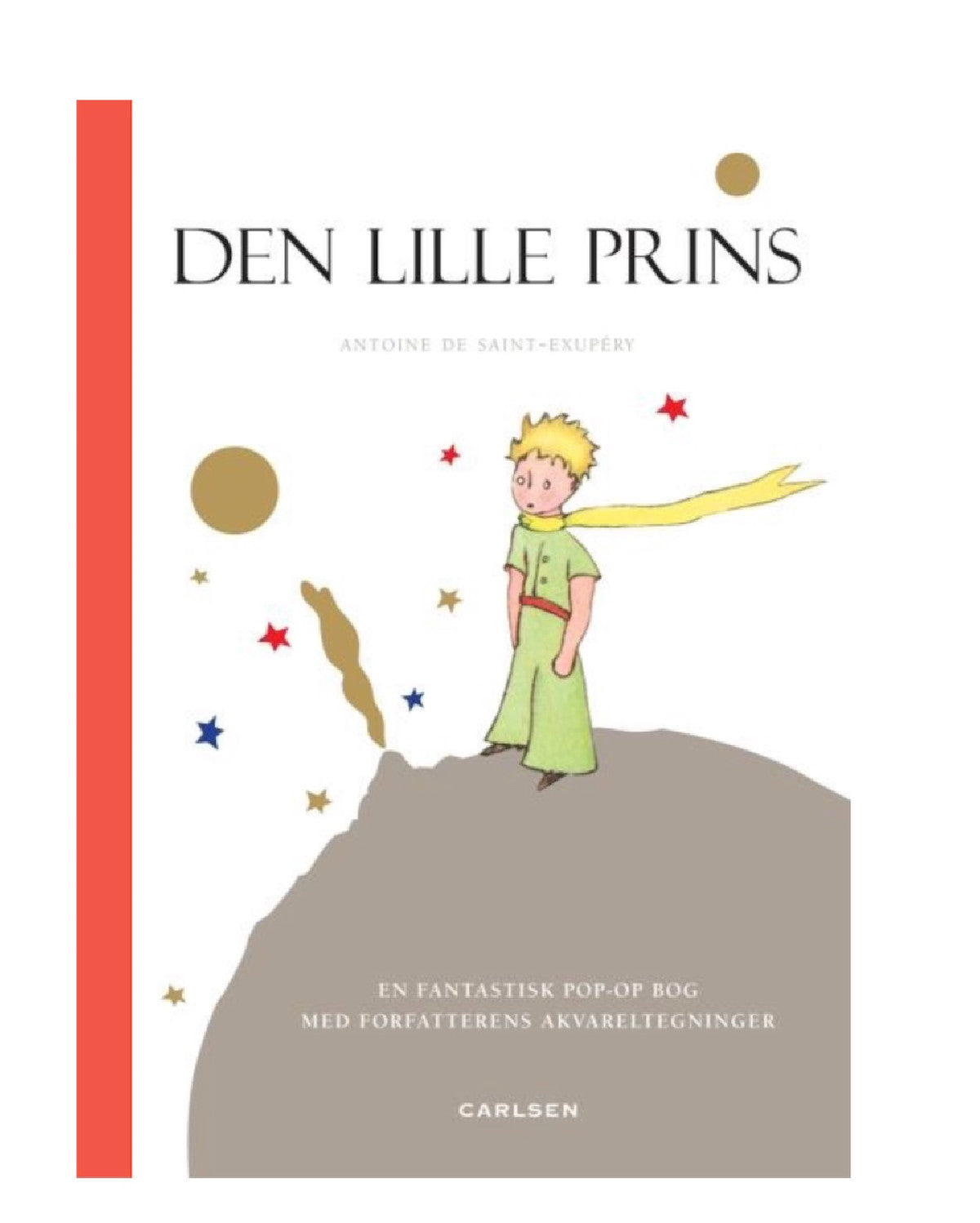 Den Lille Prins Pop-op bog - Antoine de Saint-Exupéry
